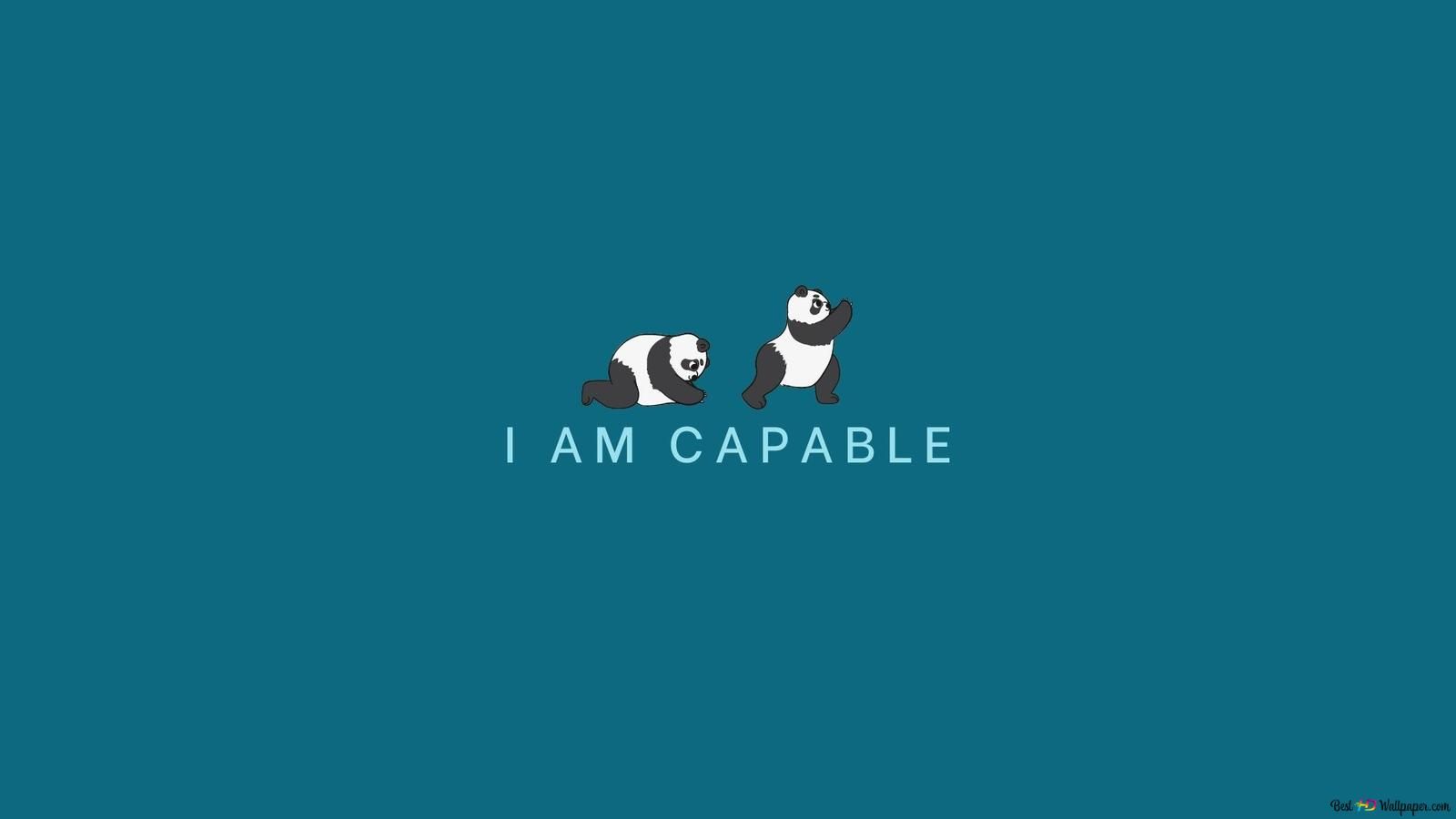I am capable wallpaper for laptop - Minimalist