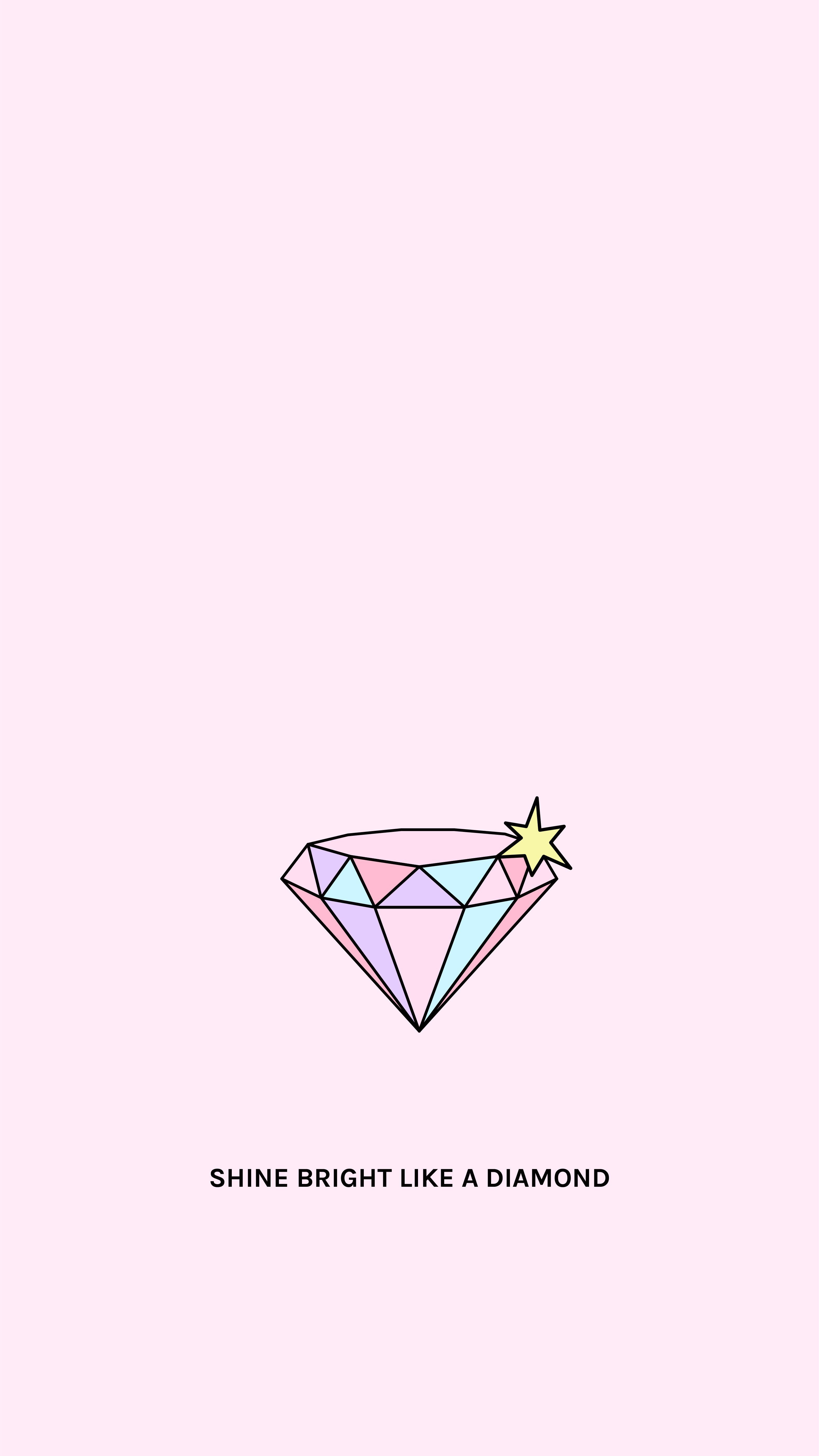 IPhone wallpaper of a pink diamond with the caption 