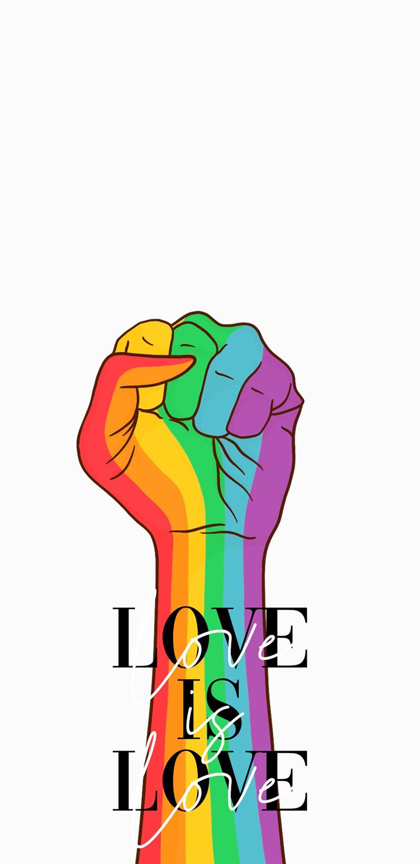 IPhone wallpaper with a rainbow fist and the text 