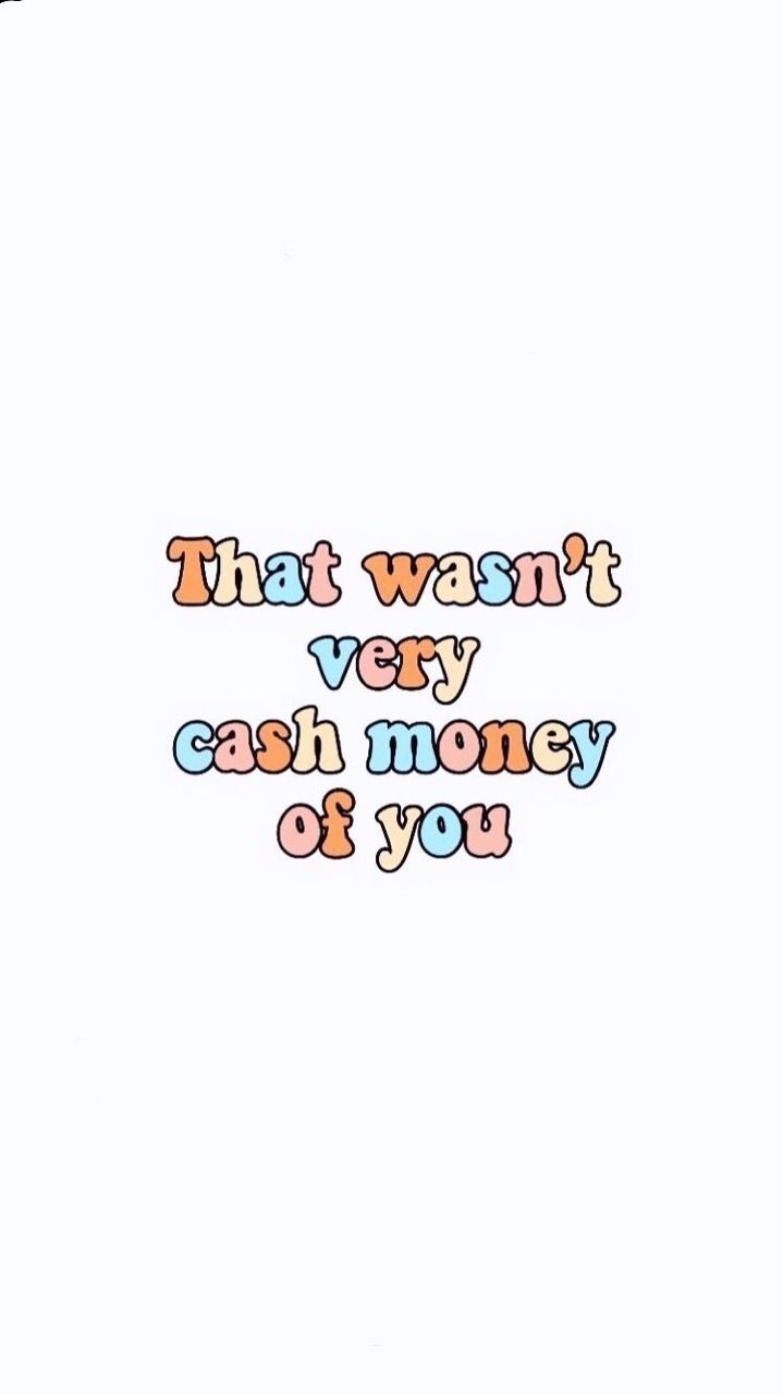 That wasnt very cash money of you - Funny