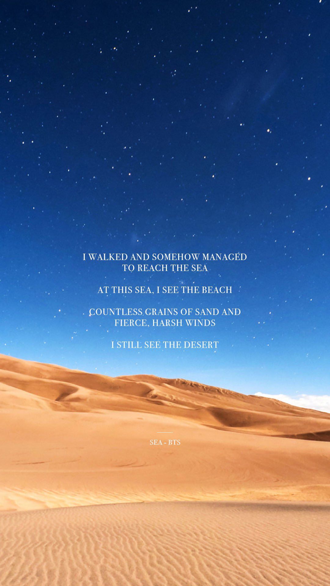 Iphone wallpaper with quote from the song sea by bts - Desert