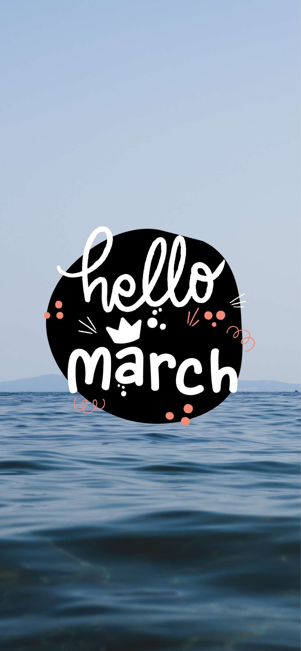 Hello March wallpaper for your phone. - March