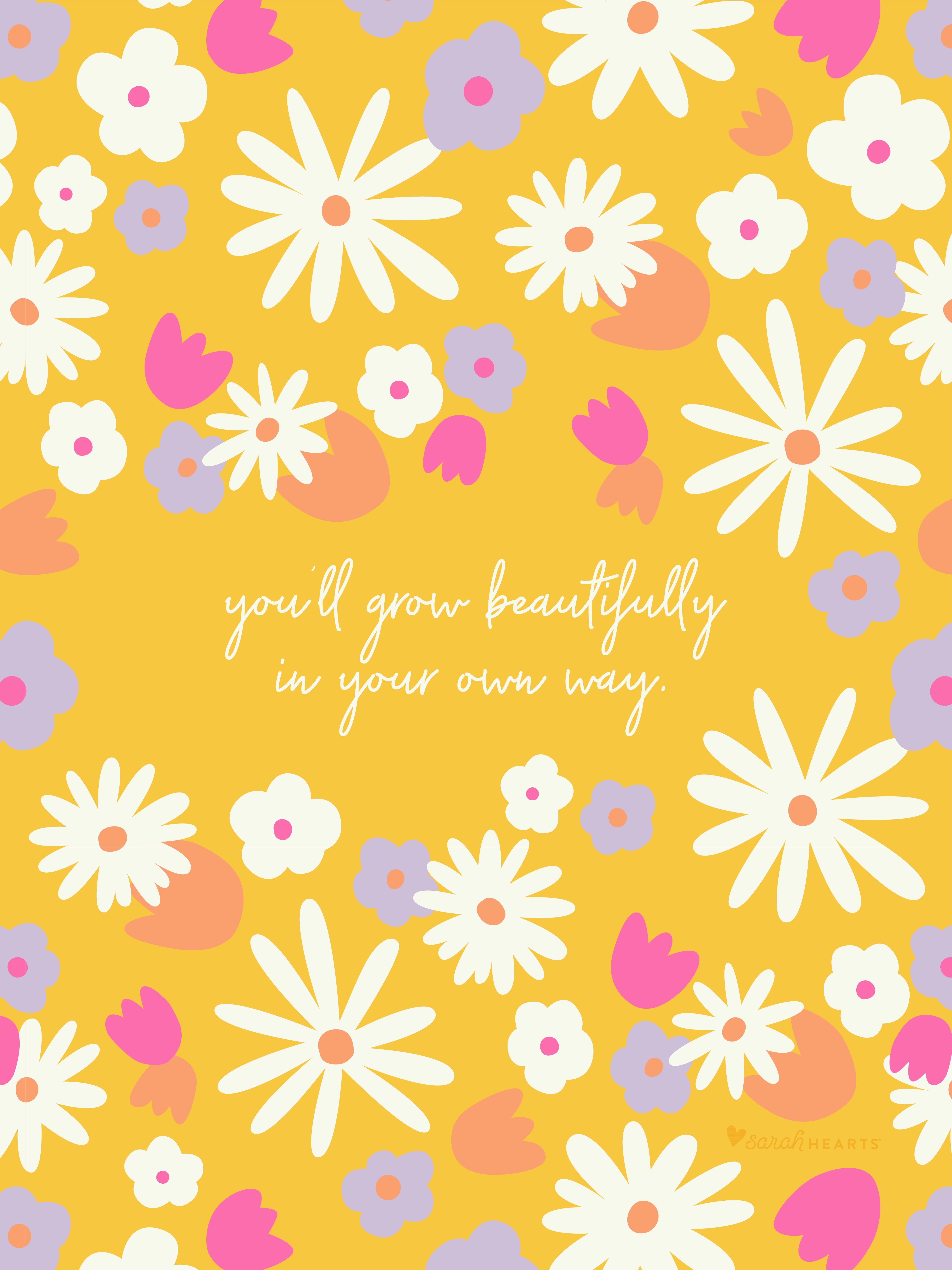 A yellow and pink floral design with the words you'll be beautiful in your own way - June, 60s