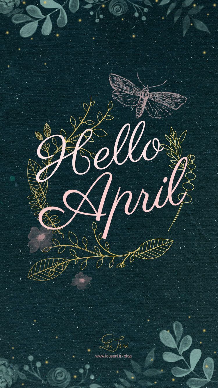 Hello April wallpaper with a green background and a dragonfly - April