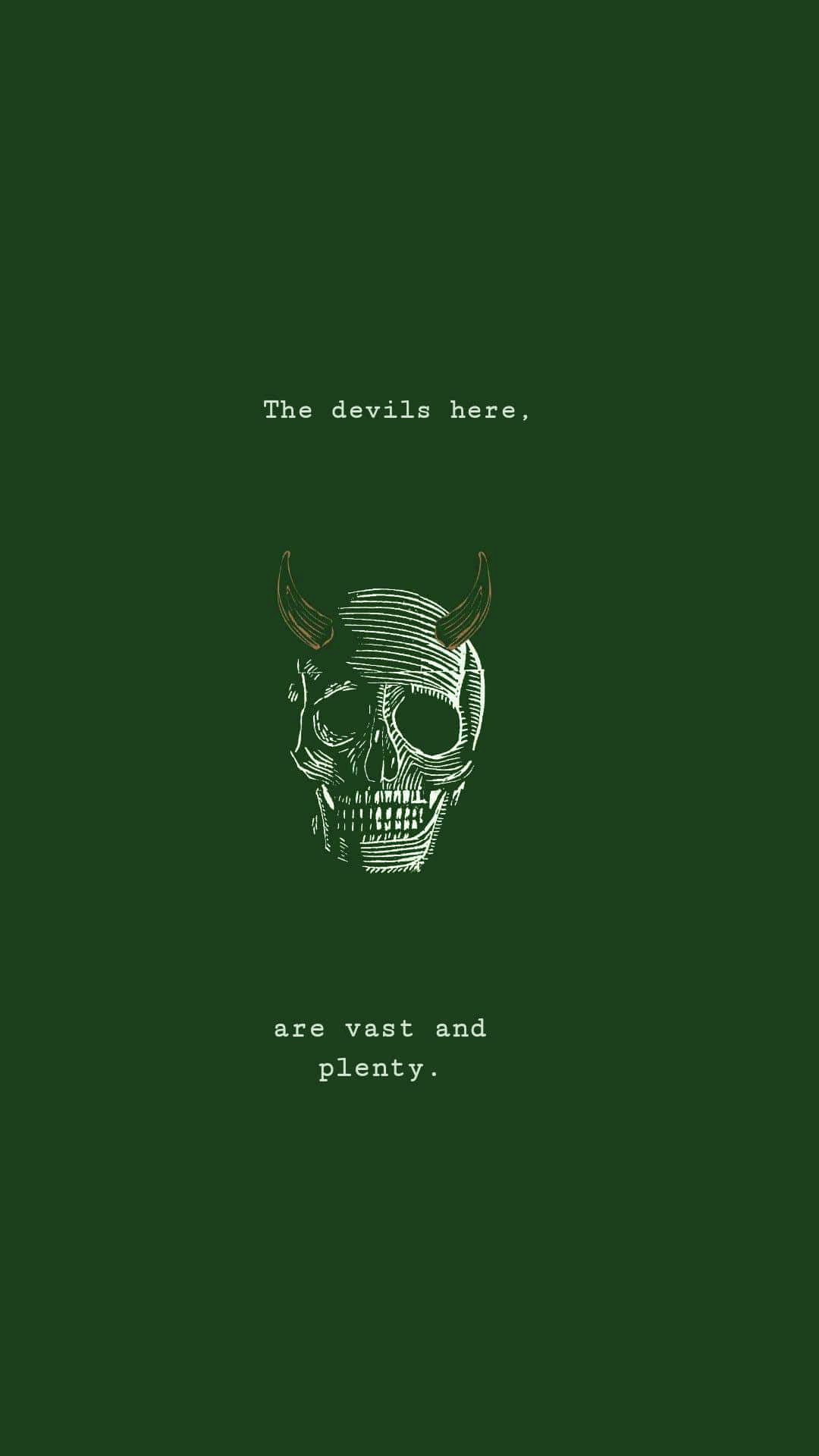 The devils here, are vast and plenty. - Black quotes