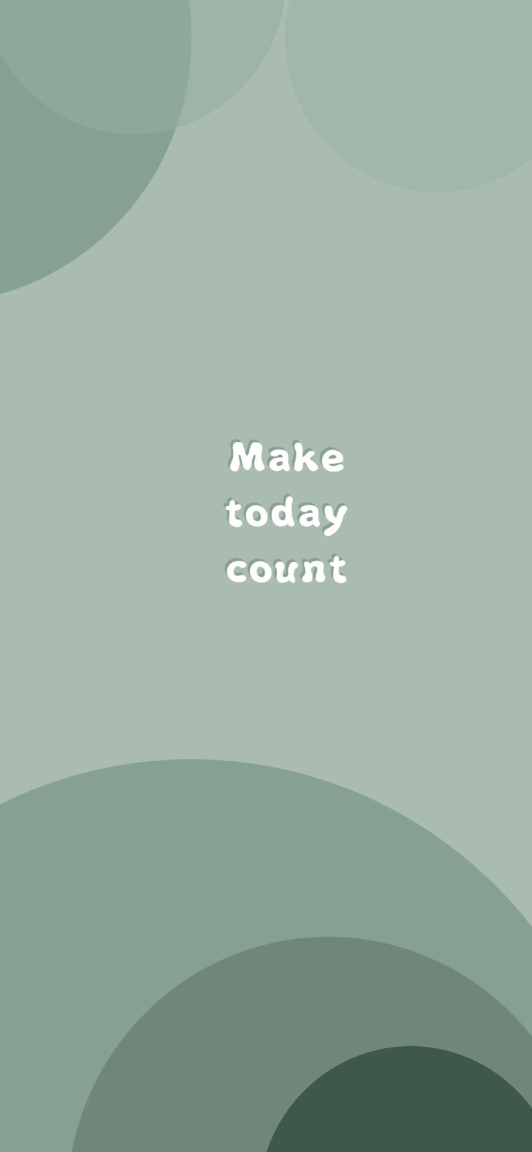 Sage Green Aesthetic Wallpaper : Make Today Count Bobo Abstract Wallpaper