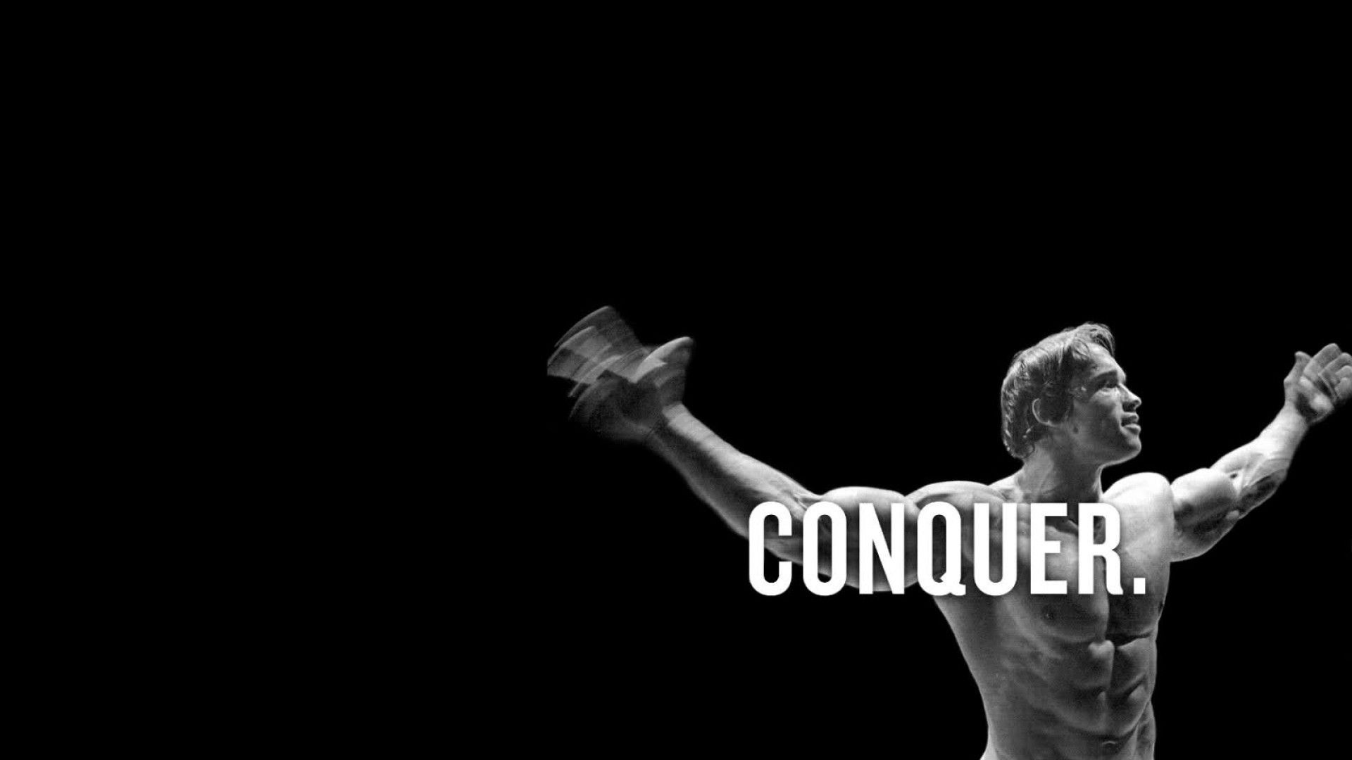 Arnold Schwarzenegger with the word Conquer on the right side - Gym