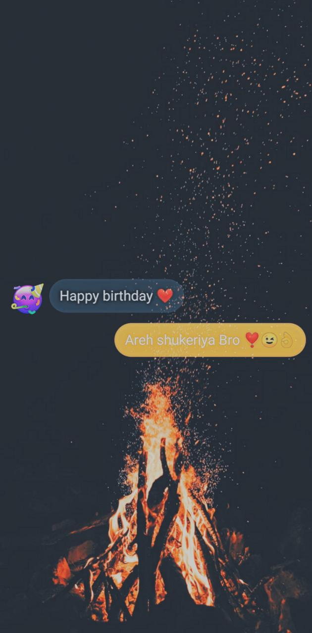 A bonfire with a birthday message. - Birthday