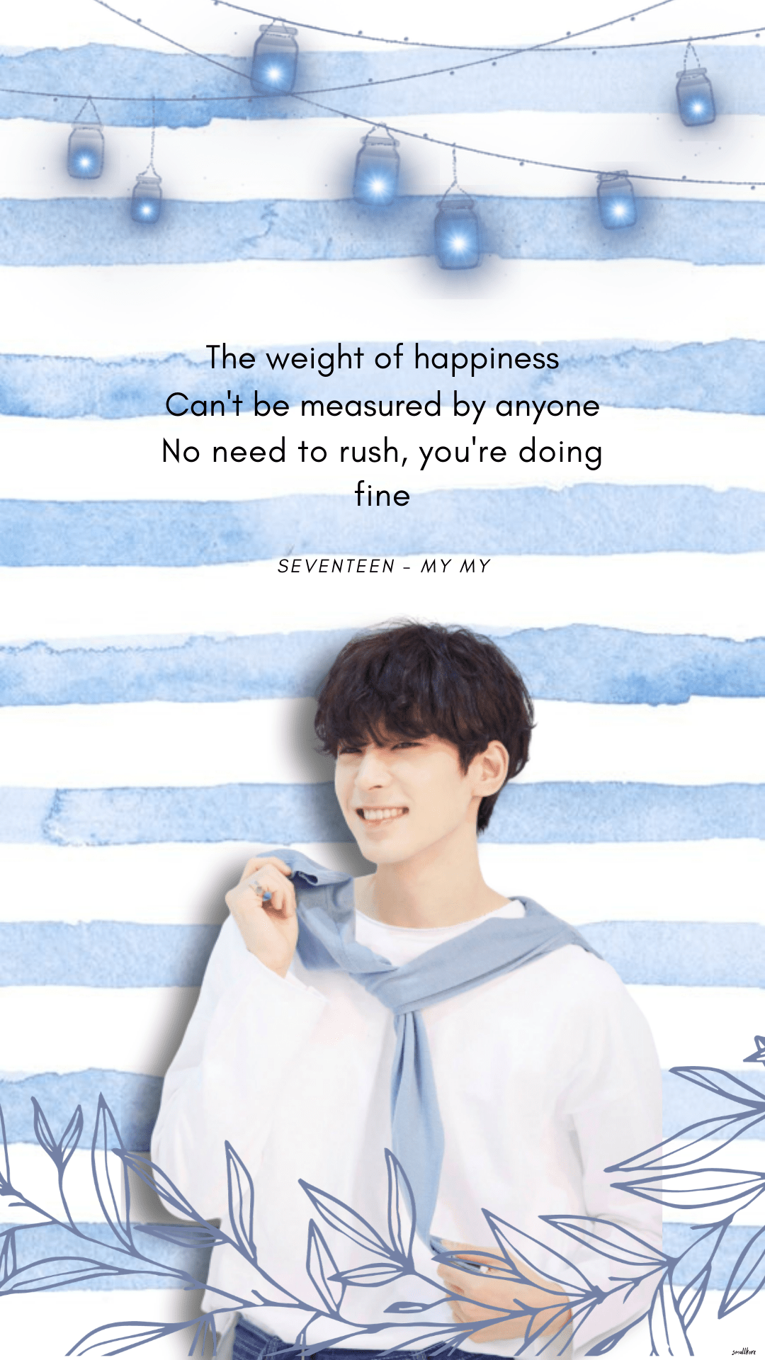 Wallpaper of SEVENTEEN's MY MY with a quote about happiness - Birthday