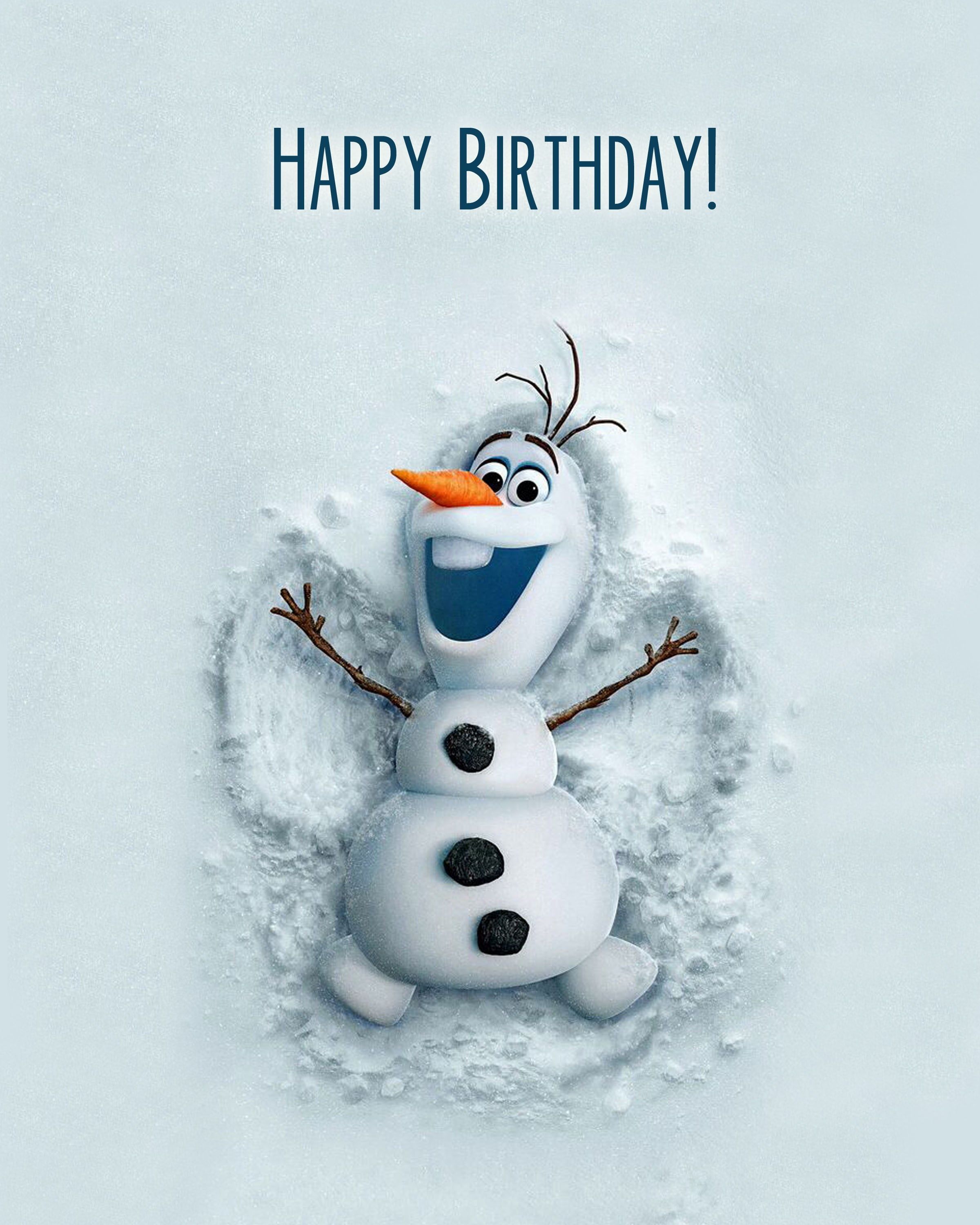 Olaf from Frozen makes a great birthday card! - Birthday
