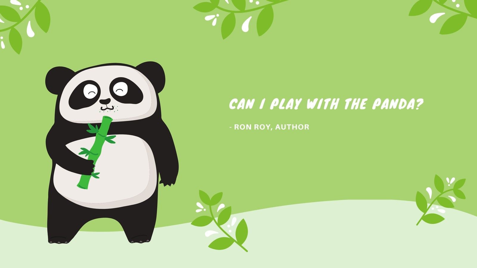 A panda holding onto the green leaves with text that says can play - Panda