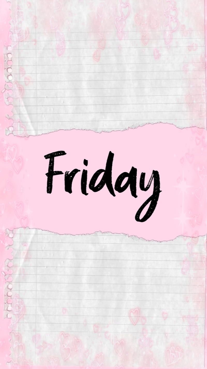 A pink background with hearts and a torn piece of lined paper with the word Friday on it - Magenta, school