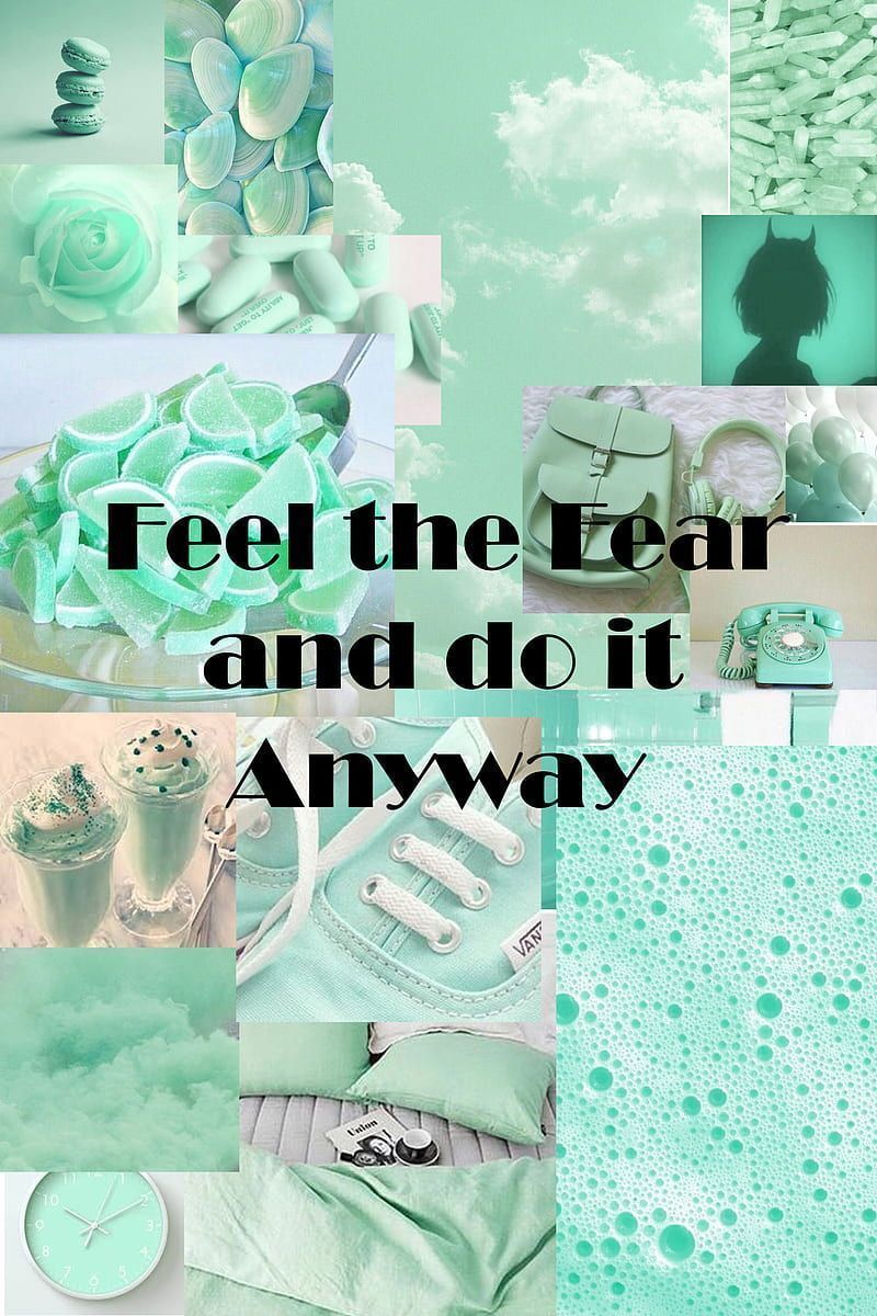 Fear it Make it, abstract, aesthetic, aqua, cyan, menta, mint, quote, quotes, HD phone wallpaper