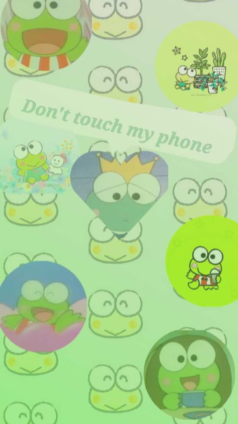 Keroppi phone wallpaper don't touch my phone - Keroppi