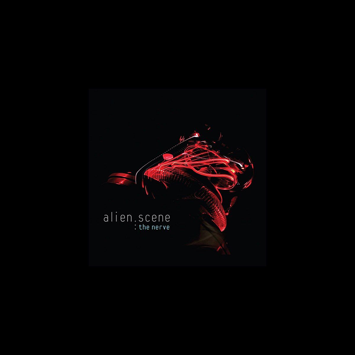 Alien.scene : the nerve - Alien