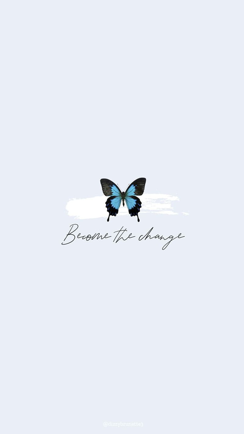 Blue butterfly wallpaper, become the change, phone background - Cute