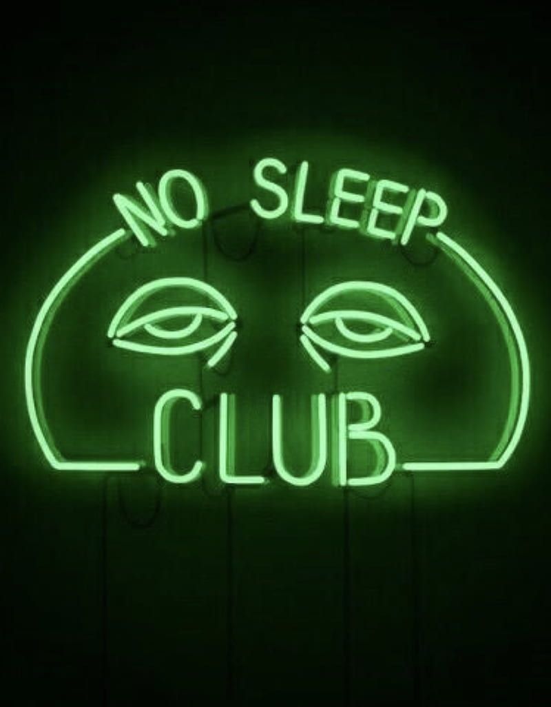 No sleep club neon sign - Lime green, neon green