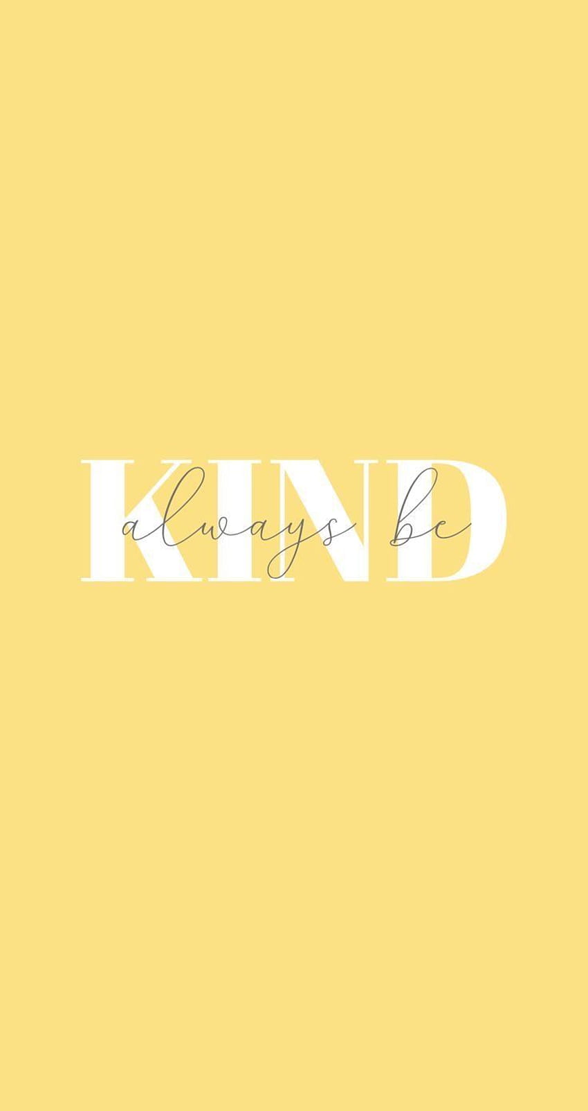 A yellow background with the word kind written on it - Pastel yellow