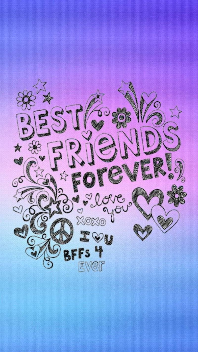 A poster with the words best friends forever - Bestie
