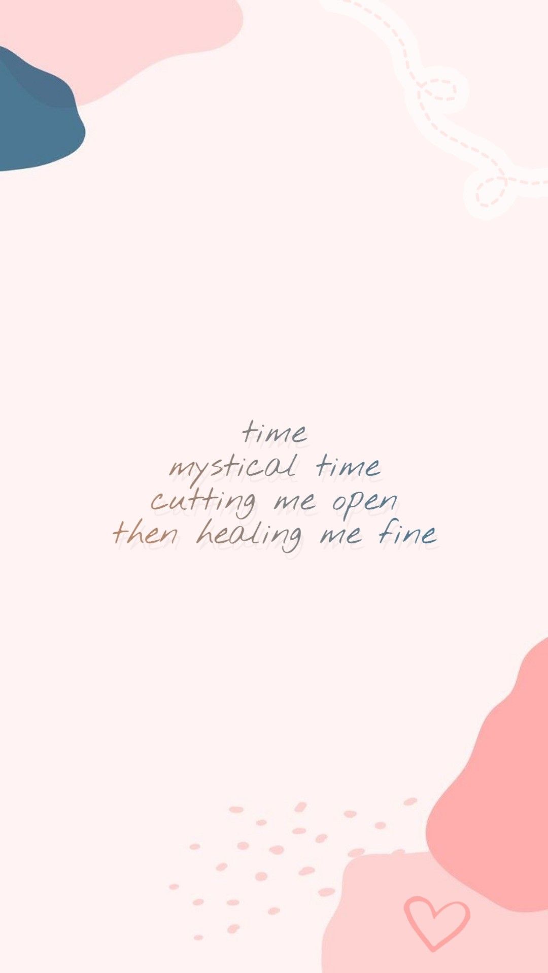 A pink and blue background with the words, time is magic - Taylor Swift