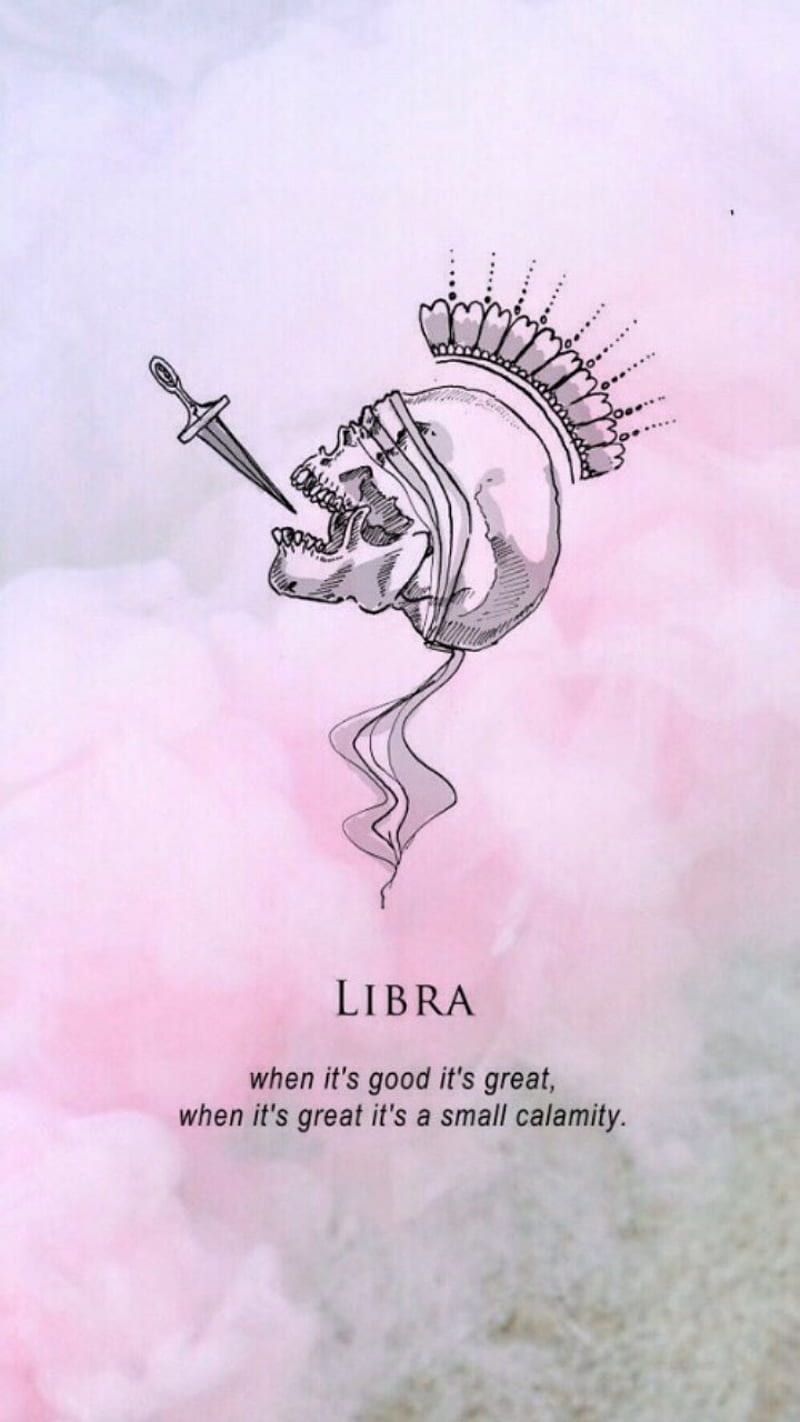 Libra, quotes, sayings, skulls, zodiac, HD phone wallpaper