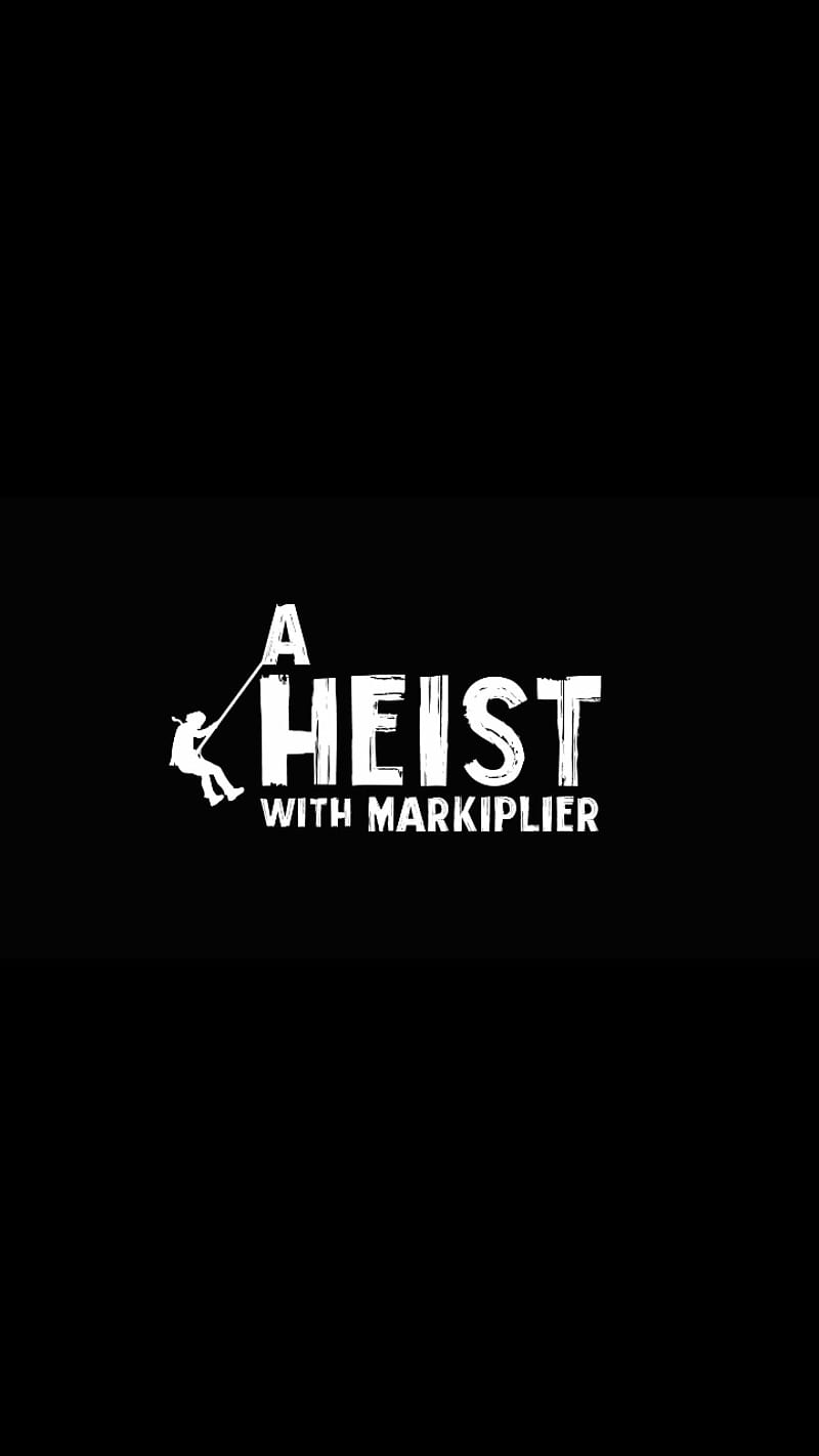 A Heist with Markiplier - a black and white logo for the game. - Markiplier