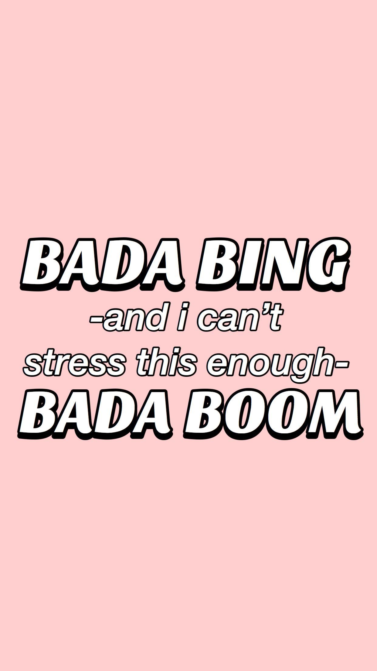 Bada boom and i can't stress this enough badaboom - Funny