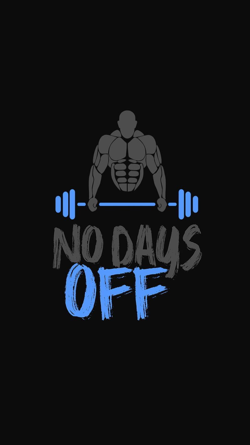 No days off logo design - Gym