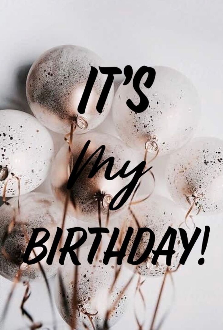 It's my birthday balloons, happy birthday to me - Birthday