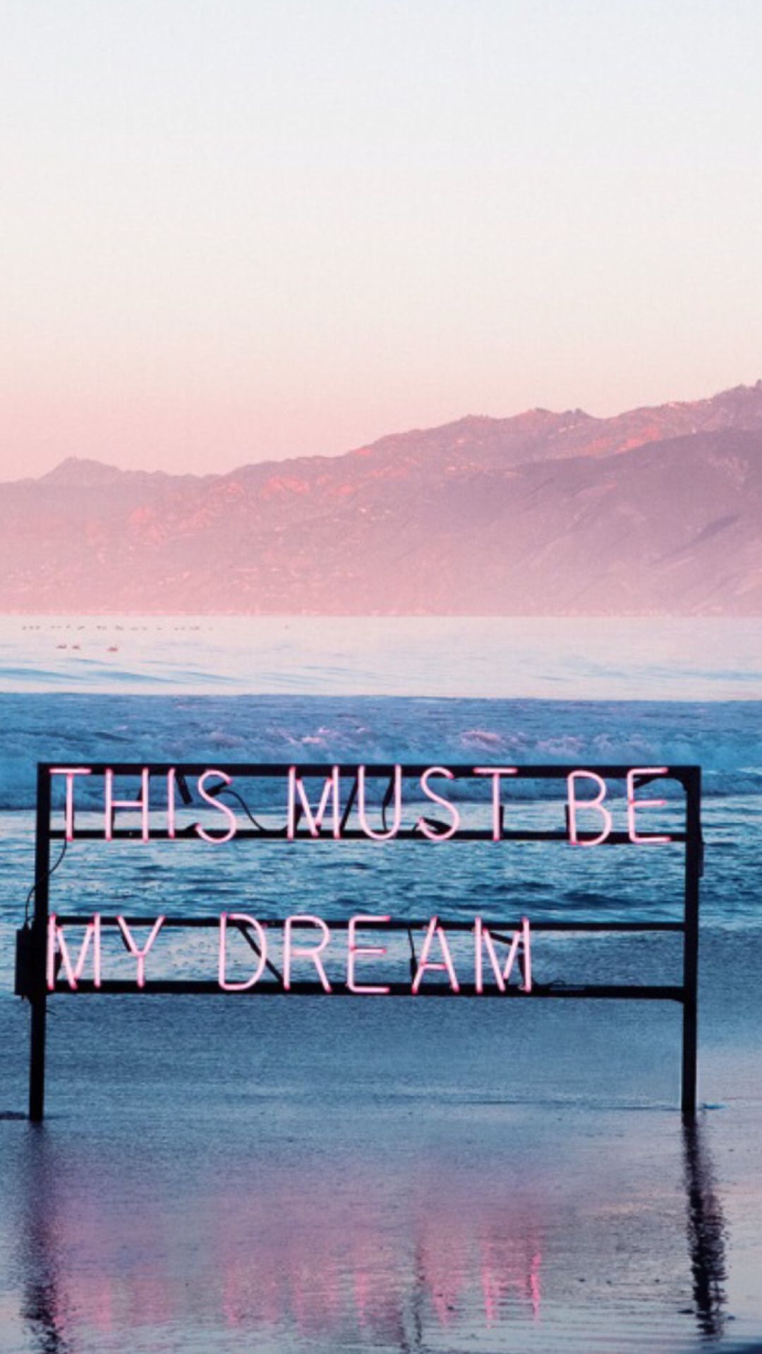 IPhone wallpaper of a dream sign in the ocean - Phone