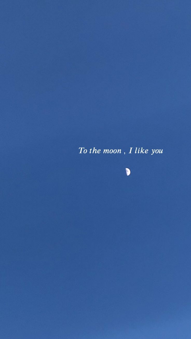 Aesthetic image of a blue sky with a white crescent moon and the words 