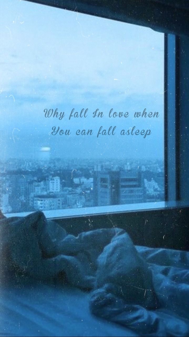 Aesthetic phone background with a quote about falling asleep - Love