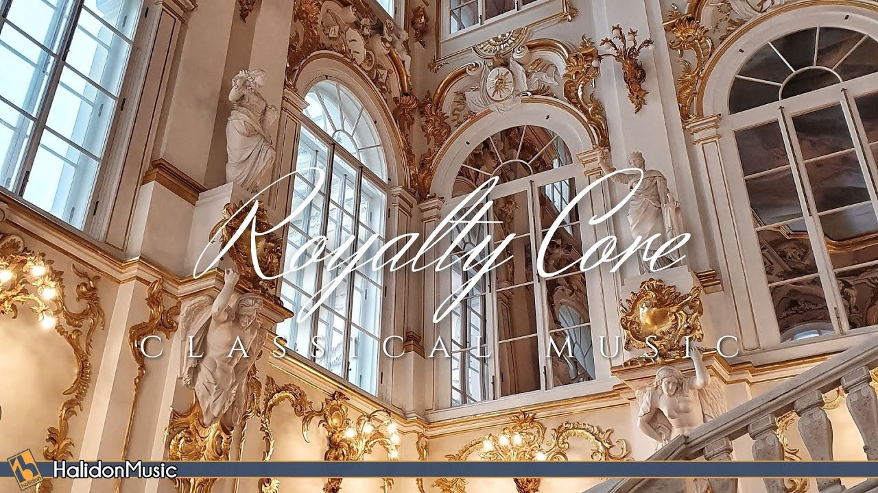 Royalty core classical music - Royalcore