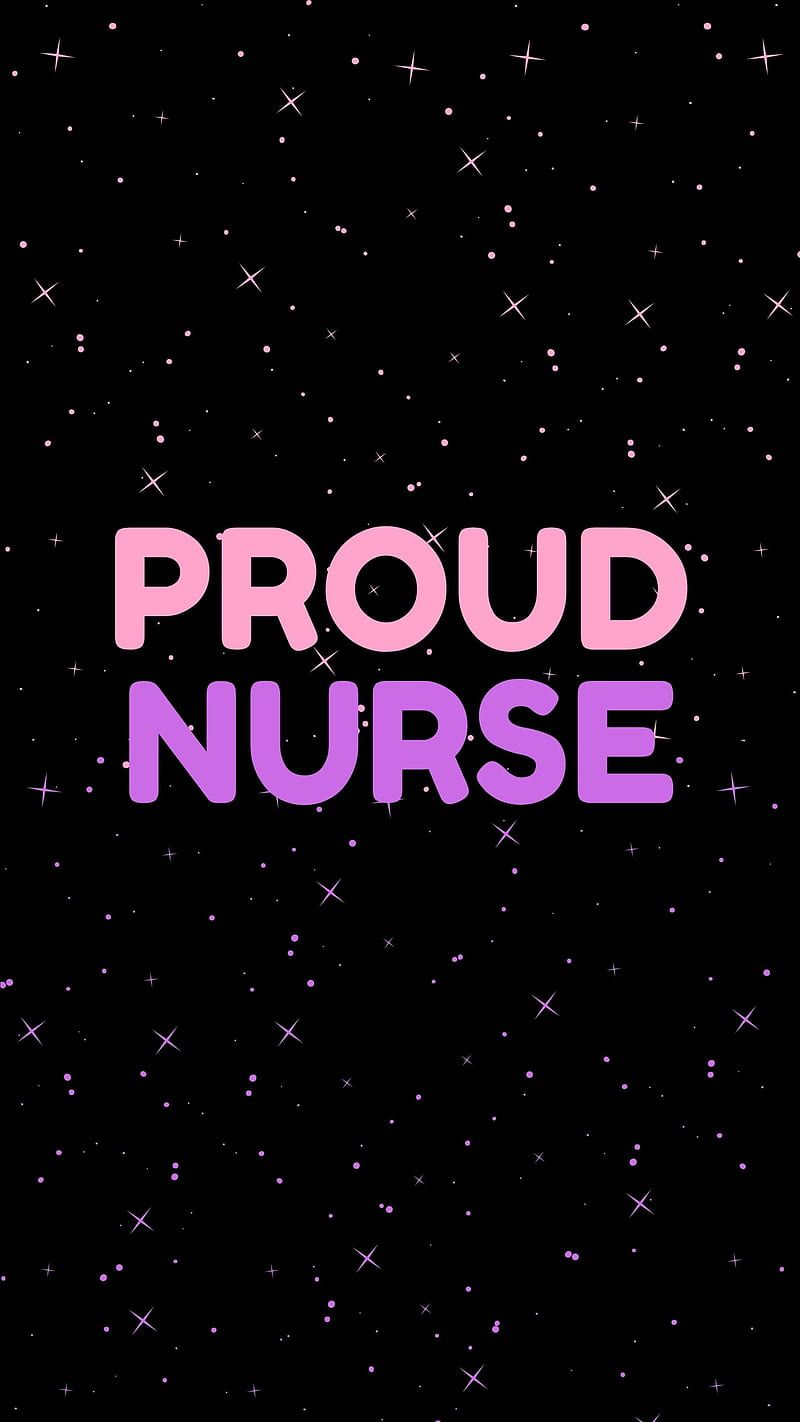 Proud Nurse, doctor, future nurse, health workers, hospital worker, medical school, HD phone wallpaper