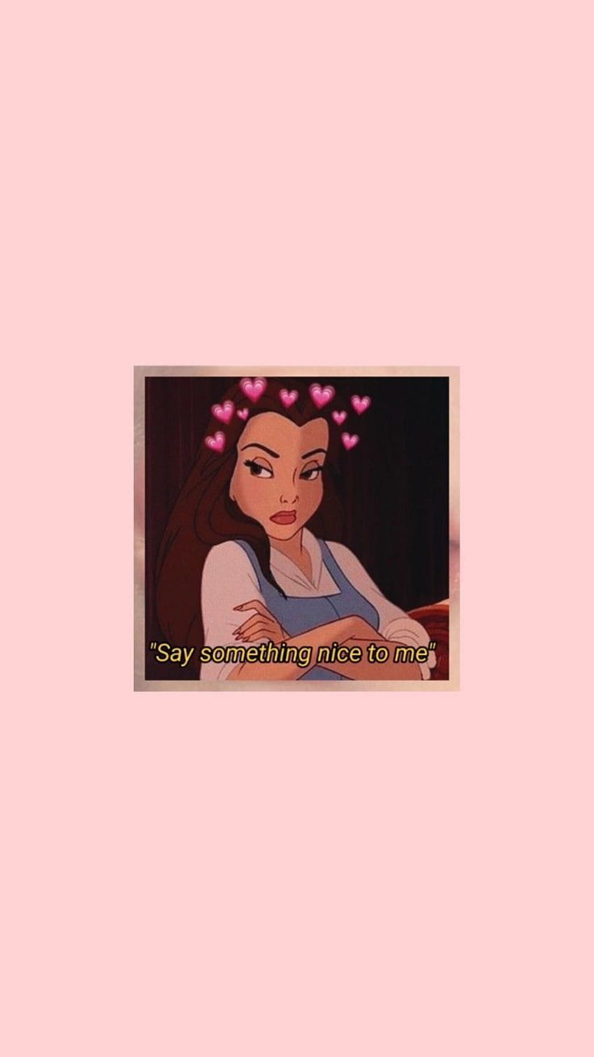 Aesthetic Disney Princess wallpaper with the quote 