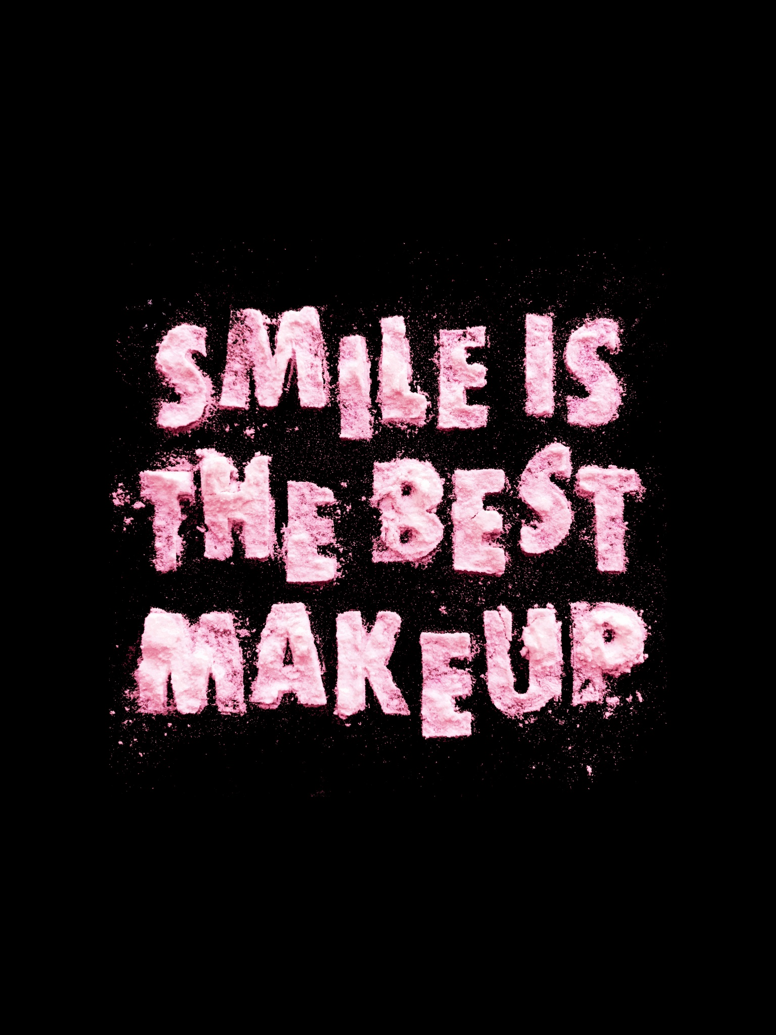 A pink and black poster that says smile is the best makeup - Makeup