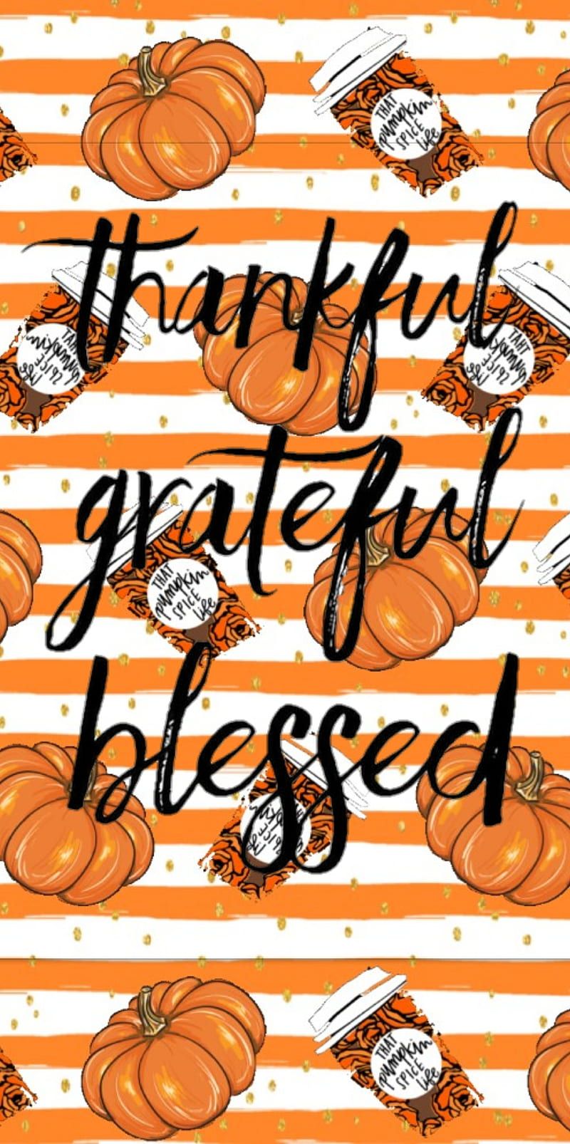 Thanksgiving wallpaper, orange and white stripes, pumpkins, grateful blessed, coffee - Thanksgiving