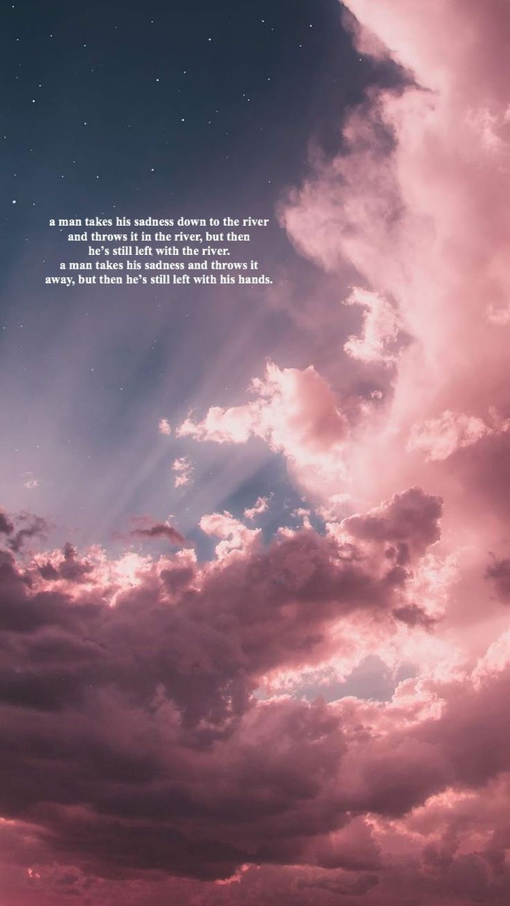 Aesthetic clouds with a quote about sadness. - Quotes