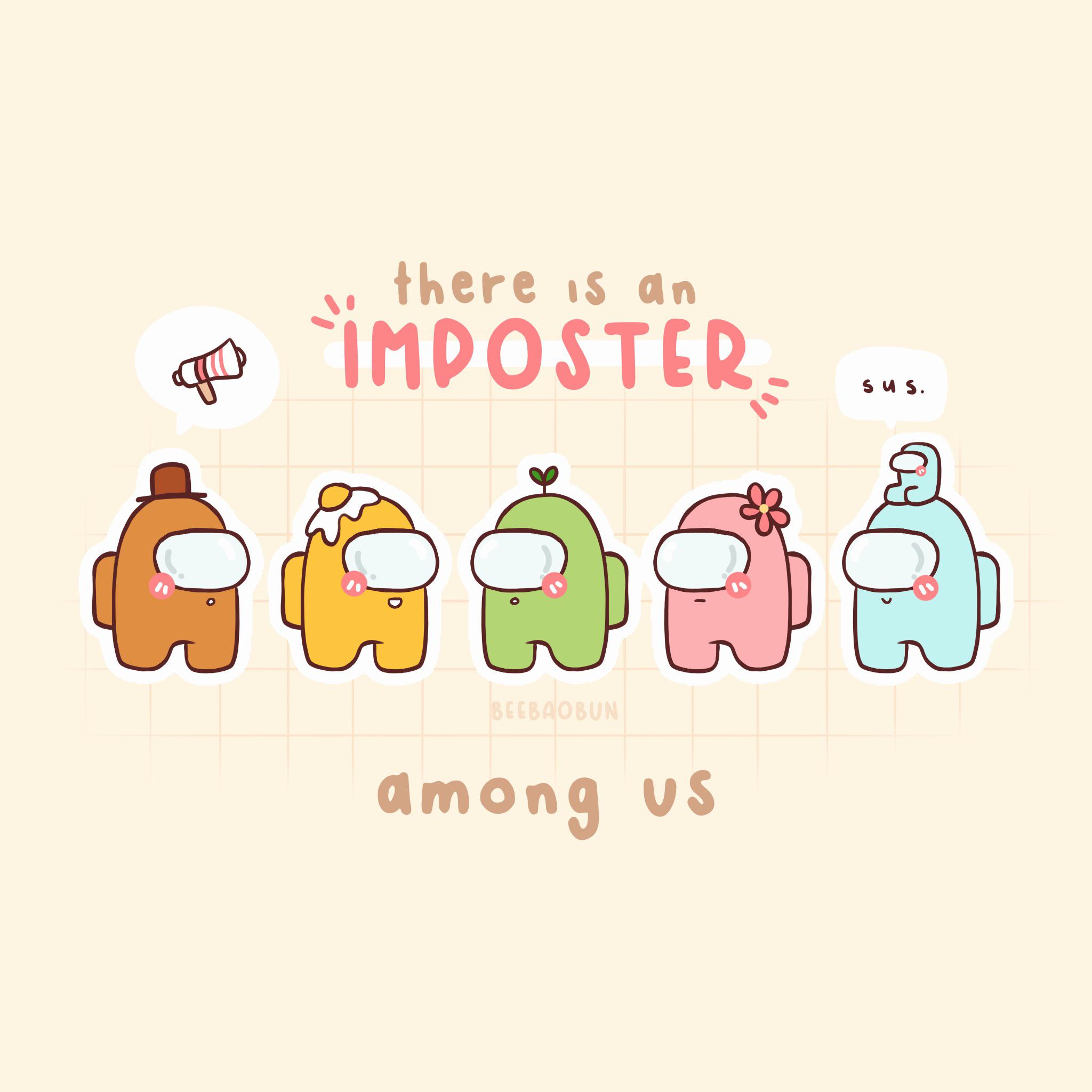 There is an imposter among us - Among Us