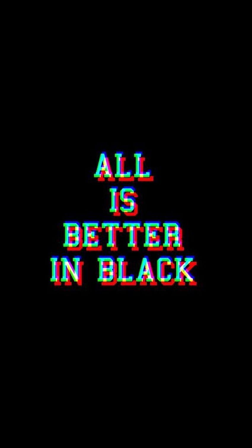 All is better in black - Black glitch