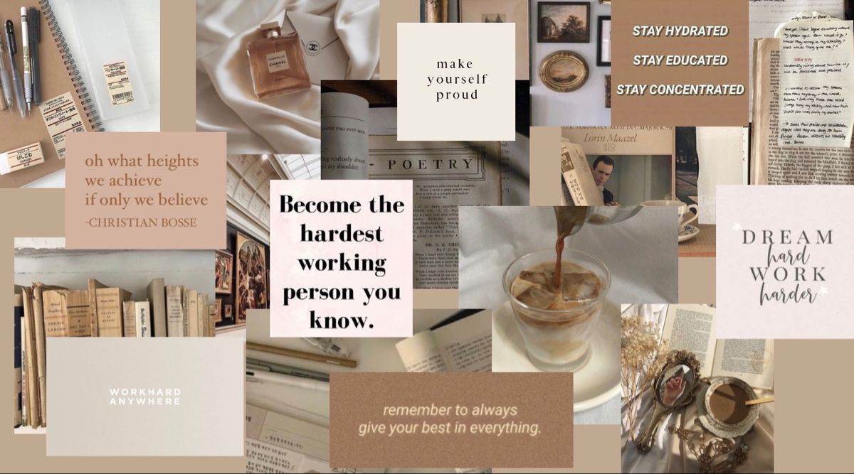 A collage of images, including books, a cup of coffee, and motivational quotes. - Light academia