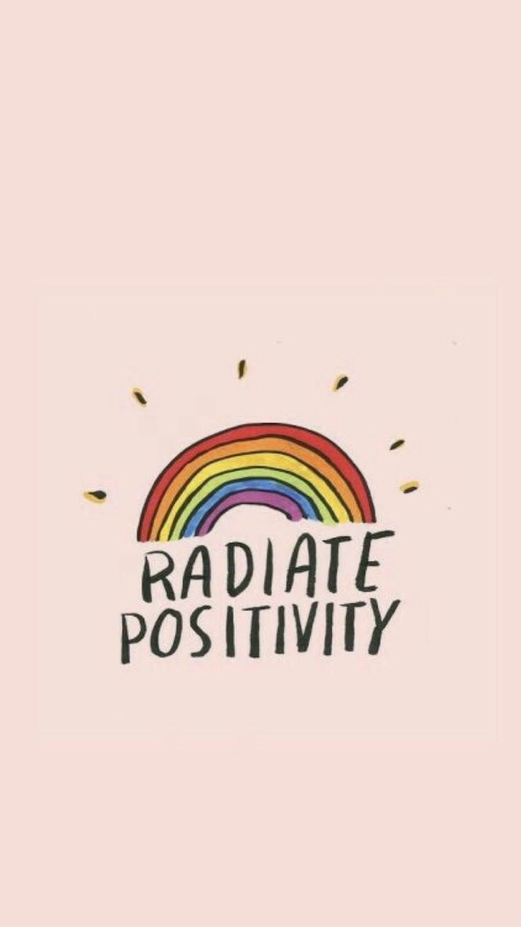 Wallpaper phone, rainbow in the middle, positive quote, pink background - Positivity