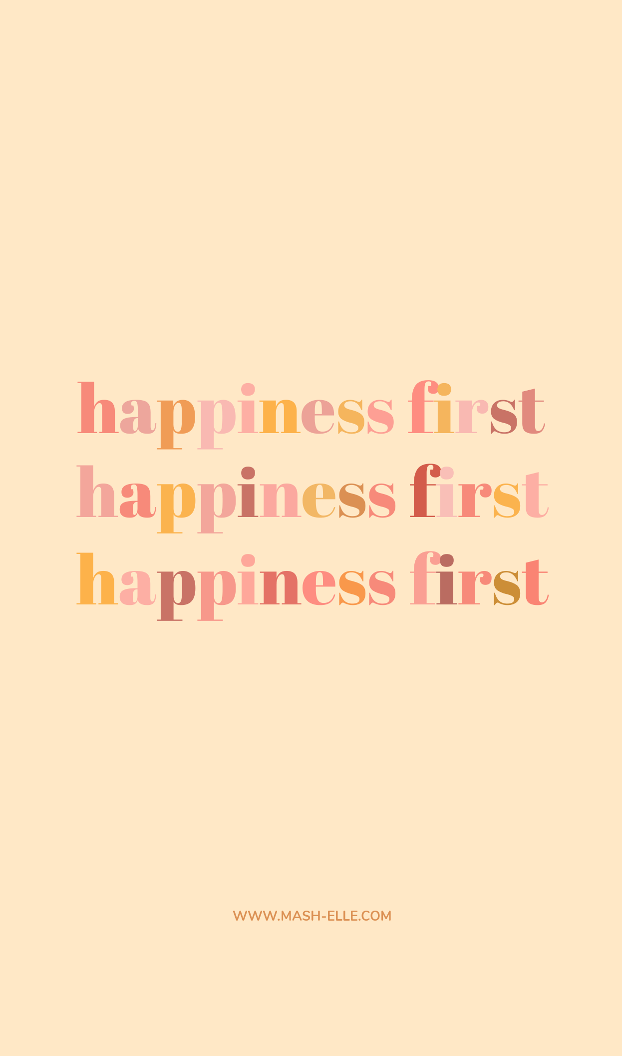 Happiness first, happinessthe best way to start your day - Positivity
