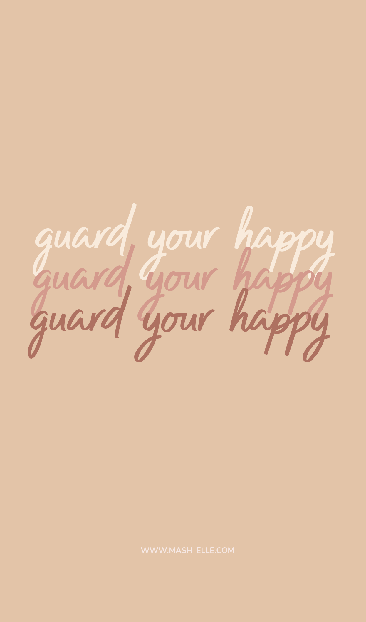 Guard your happy. Phone wallpaper. - Positivity