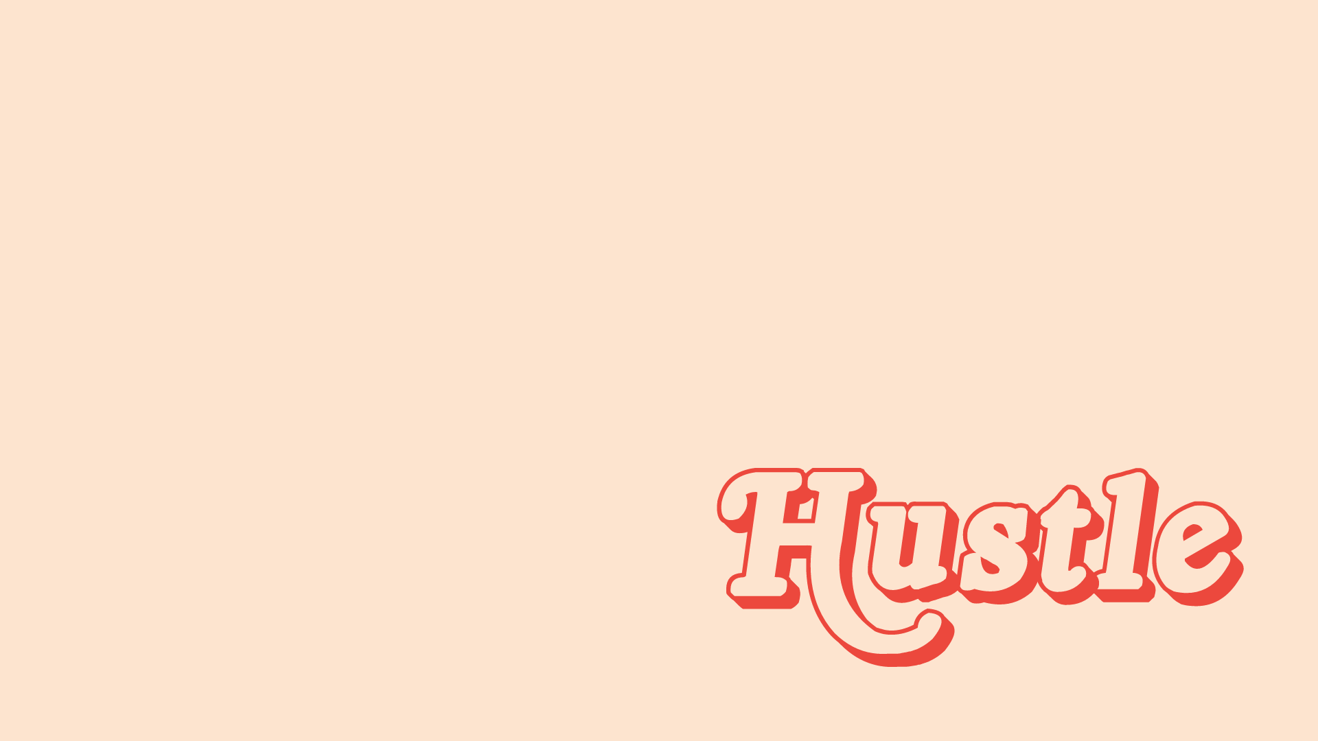 A poster with the word hustle on it - Laptop