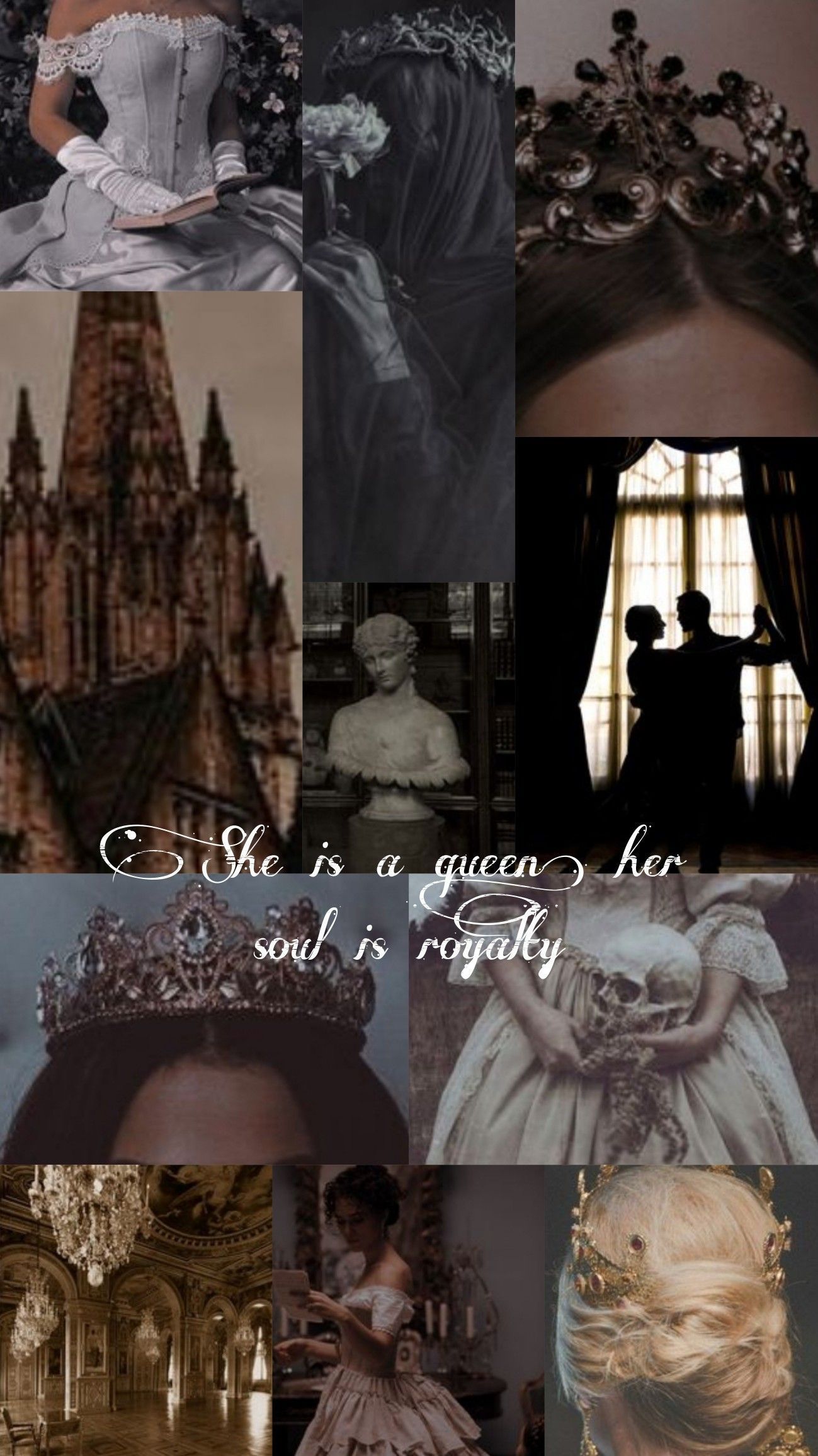 A collage of pictures with the words she is queen and so are you - Royalcore