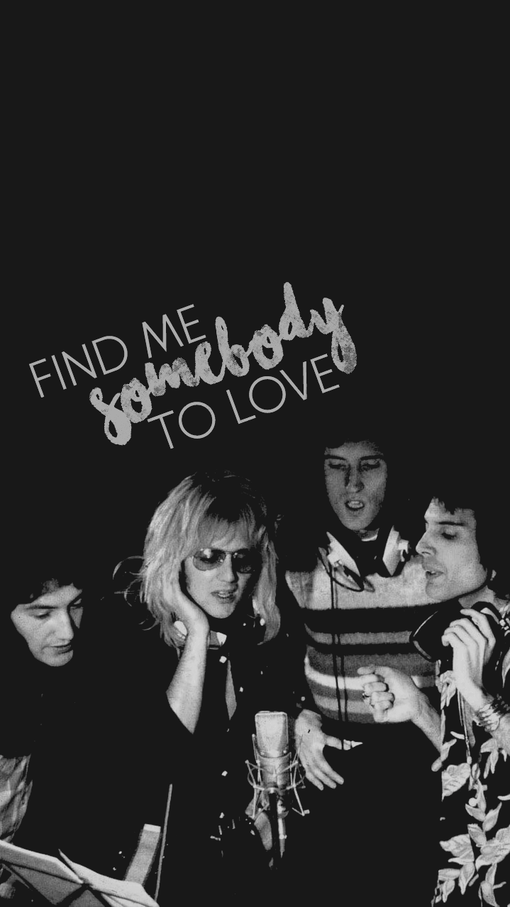 Find me somebody to love - 