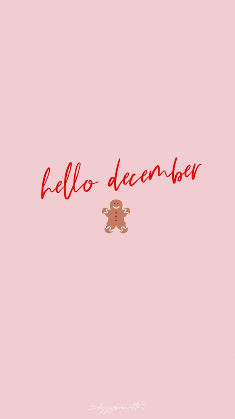 A pink background with the words hello december - December