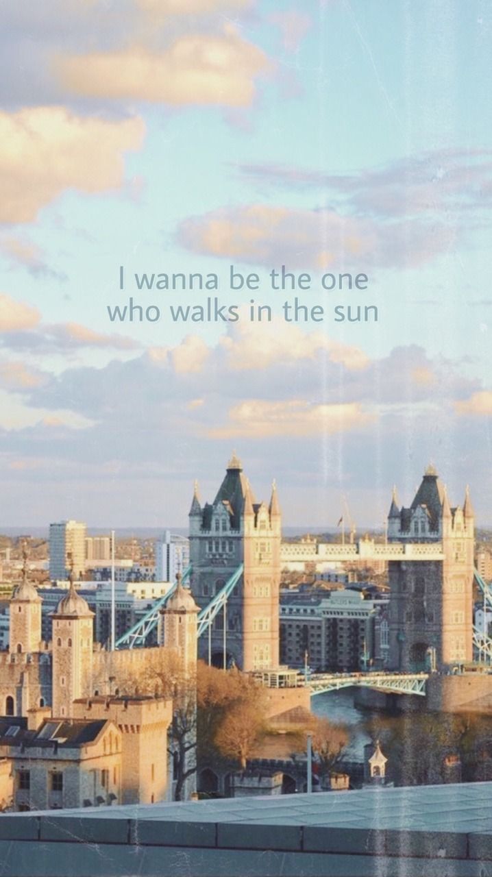 IPhone wallpaper of the Tower Bridge in London with the quote 