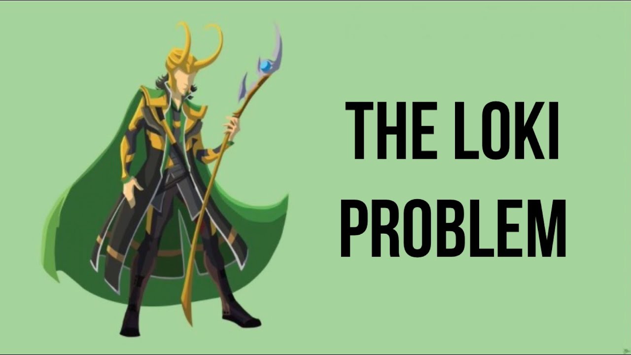 The Devaluation of Loki